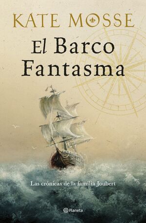 BARCO FANTASMA,EL (LAS CRONICAS DE LA FAMILIA JOUBERT 3)