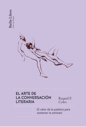 ARTE DE LA CONVERSACION LITERARIA, EL