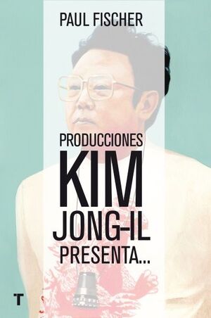 PRODUCCIONES KIM JONG-II PRESENTA...