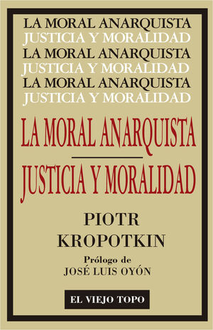 MORAL ANARQUISTA, LA