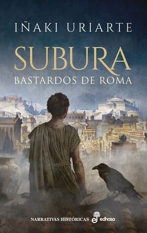 SUBURA BASTARDOS DE ROMA