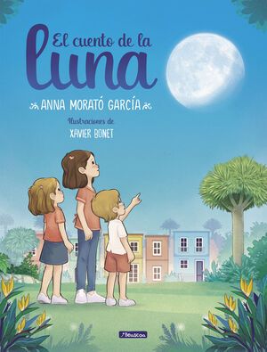 EL CUENTO DE LA LUNA