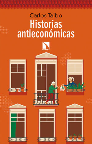 HISTORIAS ANTIECONOMICAS 2ªED